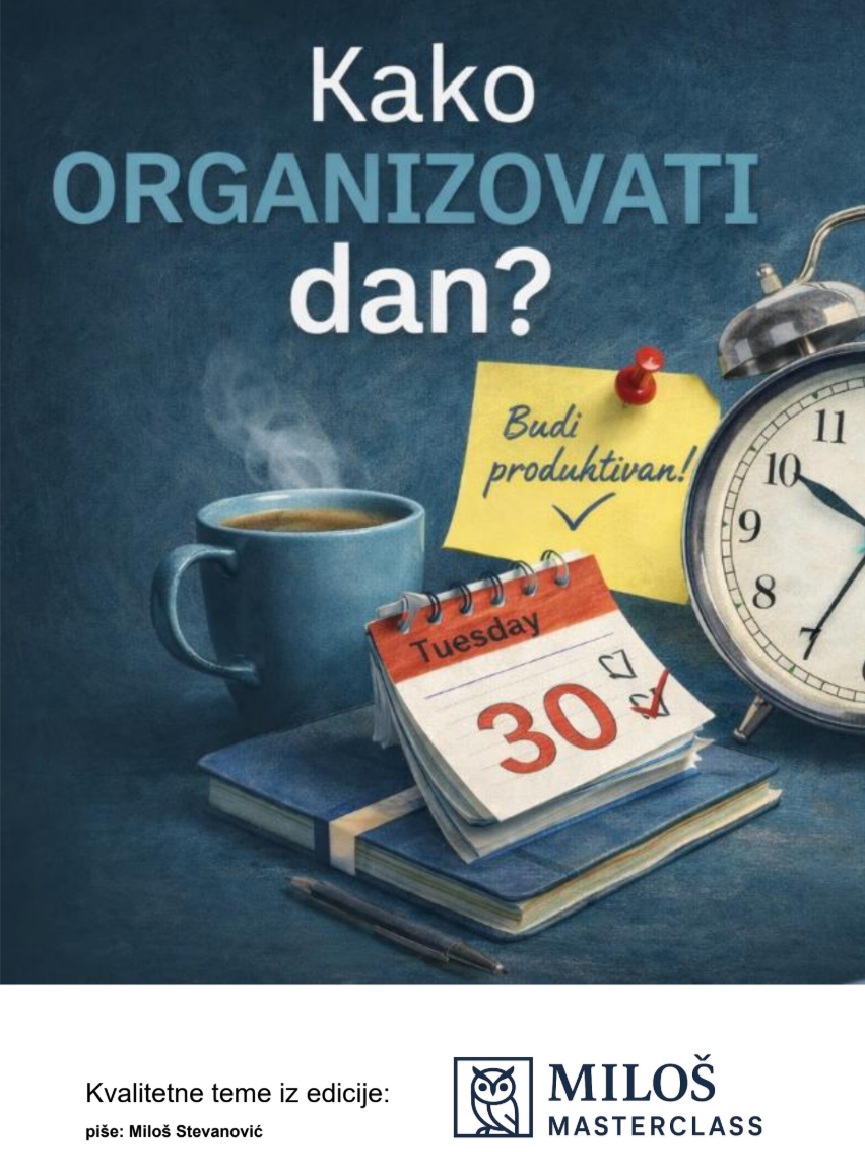 kako organizovati dan